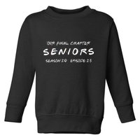 Final Chapter Class Of 2025 Senior Retro Funny Seniors 2025 Toddler Sweatshirt