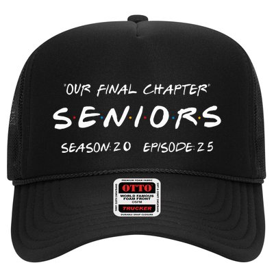 Final Chapter Class Of 2025 Senior Retro Funny Seniors 2025 Trucker Hat