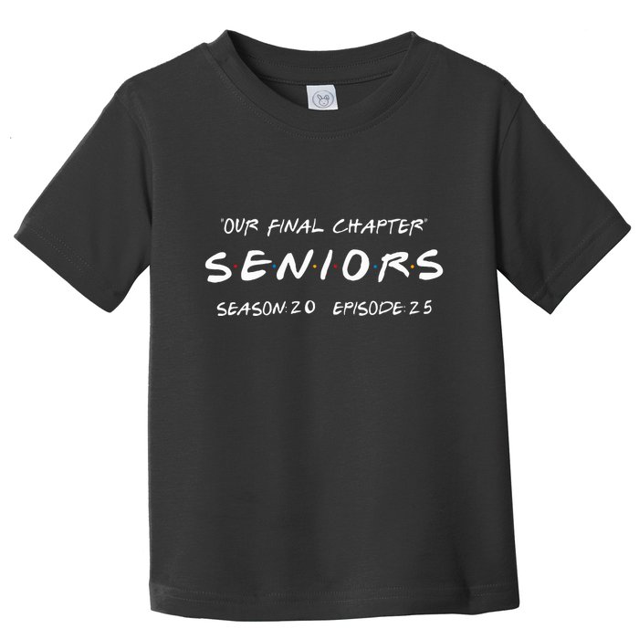 Final Chapter Class Of 2025 Senior Retro Funny Seniors 2025 Toddler T-Shirt