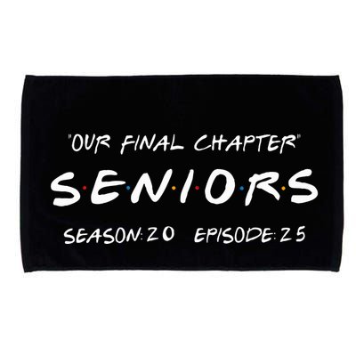 Final Chapter Class Of 2025 Senior Retro Funny Seniors 2025 Microfiber Hand Towel