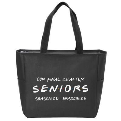 Final Chapter Class Of 2025 Senior Retro Funny Seniors 2025 Zip Tote Bag