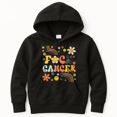 F Ck Cancer Groovy Retro Flower Awareness Against Cancer Kids Hoodie