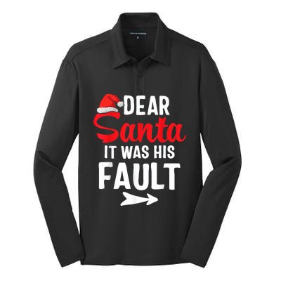 Funny Christmas Couples Shirts Dear Santa It Was His Fault Silk Touch Performance Long Sleeve Polo