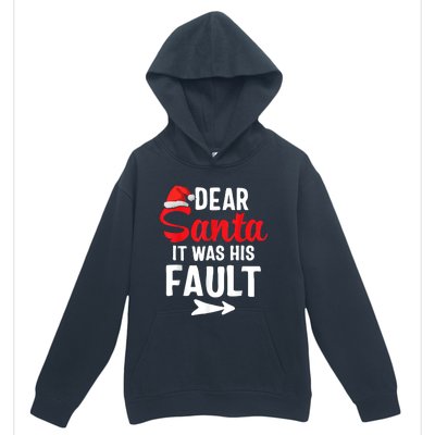 Funny Christmas Couples Shirts Dear Santa It Was His Fault Urban Pullover Hoodie