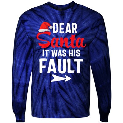 Funny Christmas Couples Shirts Dear Santa It Was His Fault Tie-Dye Long Sleeve Shirt