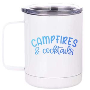 Funny Camping Campfires And Cocktails Gift 12 oz Stainless Steel Tumbler Cup