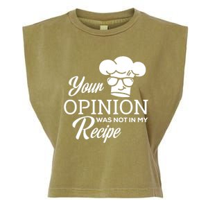 Funny Cooking Chef Tees Your Opinion Was Not In My Recipe Funny Gift Garment-Dyed Women's Muscle Tee