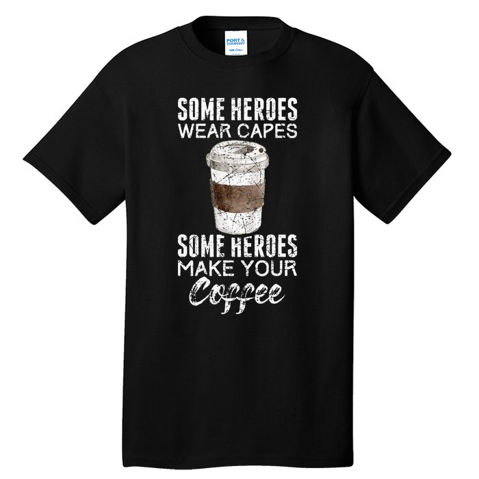 Funny Coffeemaker Coffee Lover Gift Idea Barista Tall T-Shirt