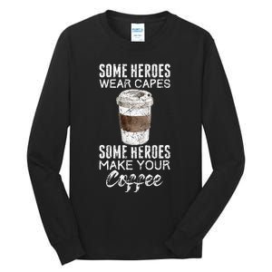 Funny Coffeemaker Coffee Lover Gift Idea Barista Tall Long Sleeve T-Shirt