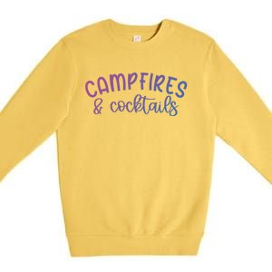 Funny Camping Campfires And Cocktails Gift Premium Crewneck Sweatshirt