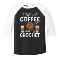 Funny Cute Crochet I Just Need Coffee And My Crochet Toddler Fine Jersey T-Shirt