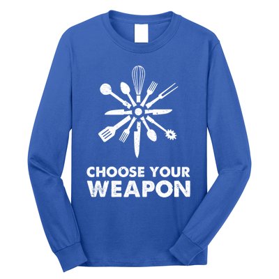 Funny Cooking Choose Your Weapon Kitchen Utensils Gift Long Sleeve Shirt