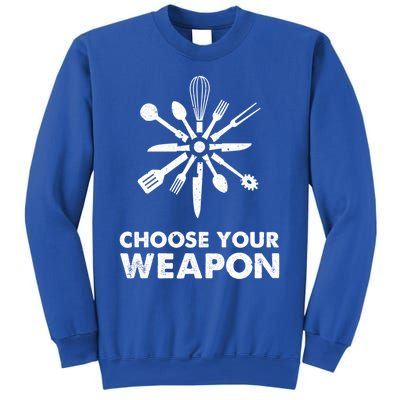 Funny Cooking Choose Your Weapon Kitchen Utensils Gift Sweatshirt