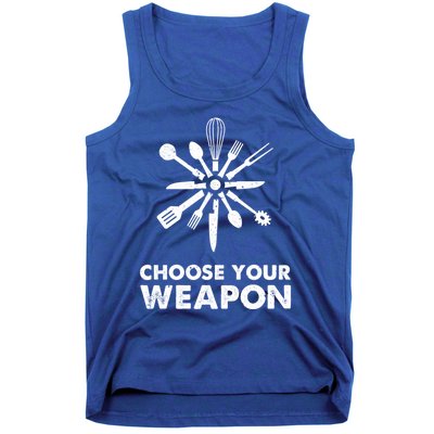 Funny Cooking Choose Your Weapon Kitchen Utensils Gift Tank Top