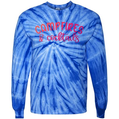 Funny Camping Campfires And Cocktails Gift Tie-Dye Long Sleeve Shirt