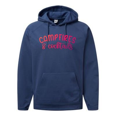 Funny Camping Campfires And Cocktails Gift Performance Fleece Hoodie