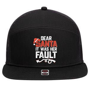 Funny Christmas Couples Dear Santa It Was Her Fault Xmas Fun Cool Gift 7 Panel Mesh Trucker Snapback Hat