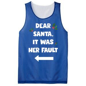 Funny Christmas Couples Funny Gift Dear Santa It Was Her Fault Funny Gift Mesh Reversible Basketball Jersey Tank