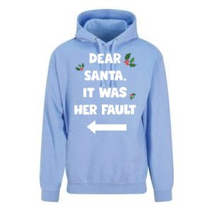 Funny Christmas Couples Funny Gift Dear Santa It Was Her Fault Funny Gift Unisex Surf Hoodie