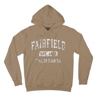 Fairfield California Ca Vintage Established Hoodie