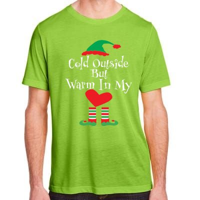 Funny Christmas Cold Outside But Warm In My Heart Elf Funny Gift Cute Gift Adult ChromaSoft Performance T-Shirt