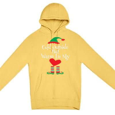 Funny Christmas Cold Outside But Warm In My Heart Elf Funny Gift Cute Gift Premium Pullover Hoodie