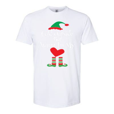 Funny Christmas Cold Outside But Warm In My Heart Elf Funny Gift Cute Gift Softstyle® CVC T-Shirt