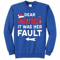 Funny Christmas Couples Outfit Dear Santa It Was Her Fault Great Gift Sweatshirt