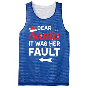 Funny Christmas Couples Outfit Dear Santa It Was Her Fault Great Gift Mesh Reversible Basketball Jersey Tank