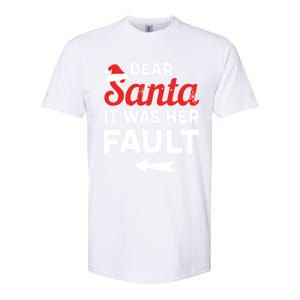 Funny Christmas Couples Outfit Dear Santa It Was Her Fault Great Gift Softstyle CVC T-Shirt