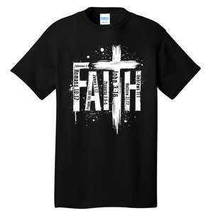 Faith Cross Christ Religious Inspirational Apparel Tall T-Shirt