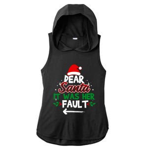 Funny Christmas Couples Outfit Dear Santa It Was Her Fault Meaningful Gift Ladies PosiCharge Tri-Blend Wicking Draft Hoodie Tank