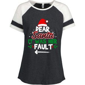 Funny Christmas Couples Outfit Dear Santa It Was Her Fault Meaningful Gift Enza Ladies Jersey Colorblock Tee