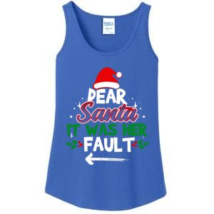 Funny Christmas Couples Outfit Dear Santa It Was Her Fault Meaningful Gift Ladies Essential Tank