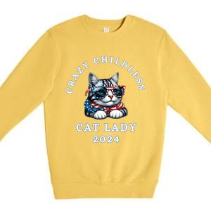 Funny Childless Crazy Cat Lady 2024 Crazy Cat Lady Funny Premium Crewneck Sweatshirt