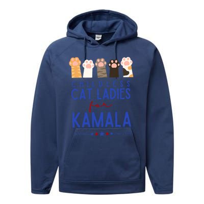 Funny Childless Cat Ladies For Kamala Harris 2024 President Performance Fleece Hoodie