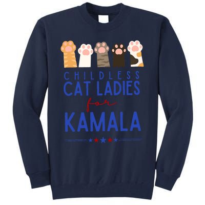 Funny Childless Cat Ladies For Kamala Harris 2024 President Tall Sweatshirt