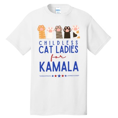 Funny Childless Cat Ladies For Kamala Harris 2024 President Tall T-Shirt