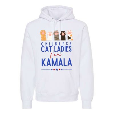 Funny Childless Cat Ladies For Kamala Harris 2024 President Premium Hoodie