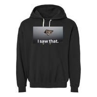 Funny Ceiling Cat I Saw That Judging Cat Watching You Meme Garment-Dyed Fleece Hoodie