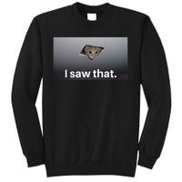 Funny Ceiling Cat I Saw That Judging Cat Watching You Meme Sweatshirt