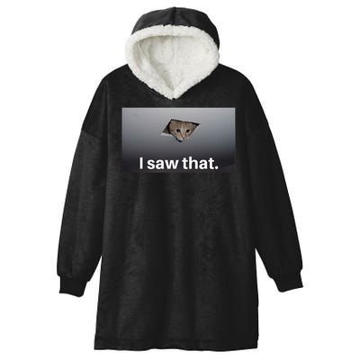 Funny Ceiling Cat I Saw That Judging Cat Watching You Meme Hooded Wearable Blanket