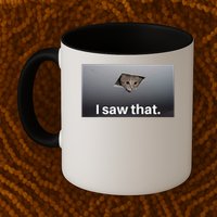 Funny Ceiling Cat I Saw That Judging Cat Watching You Meme Mug