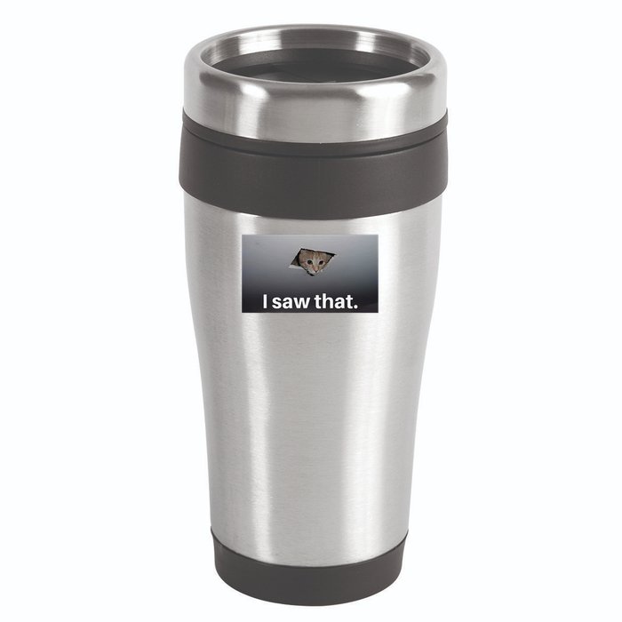 Funny Ceiling Cat I Saw That Judging Cat Watching You Meme 16oz Travel Tumbler