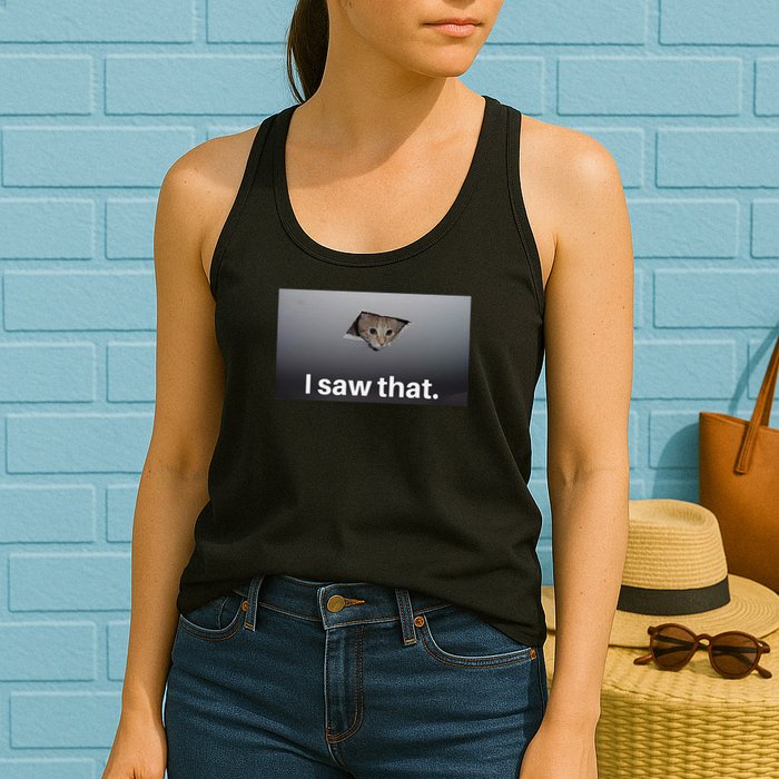 Funny Ceiling Cat I Saw That Judging Cat Watching You Meme Womens Tank Top
