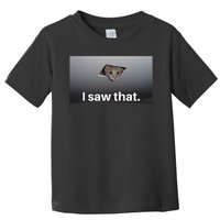Funny Ceiling Cat I Saw That Judging Cat Watching You Meme Toddler T-Shirt
