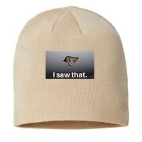 Funny Ceiling Cat I Saw That Judging Cat Watching You Meme Sustainable Beanie