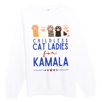 Funny Childless Cat Ladies For Kamala Harris 2024 President Premium Crewneck Sweatshirt