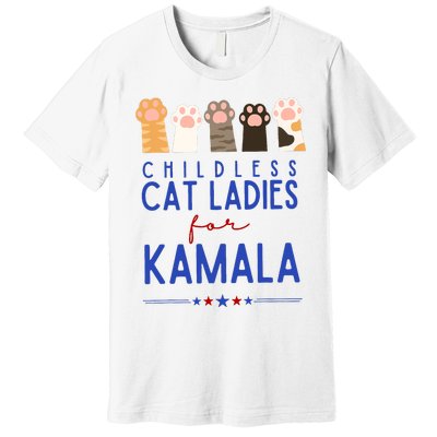 Funny Childless Cat Ladies For Kamala Harris 2024 President Premium T-Shirt