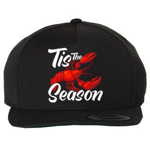 Funny Crayfish Crawfish Boil Tis The Season Meaningful Gift Wool Snapback Cap